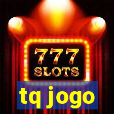 tq jogo